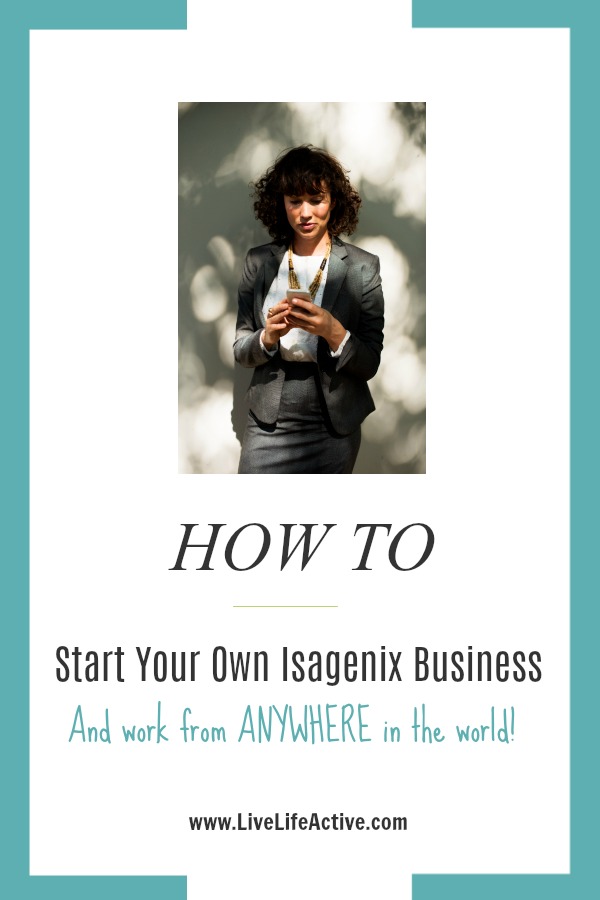 how to start an Isagenix business