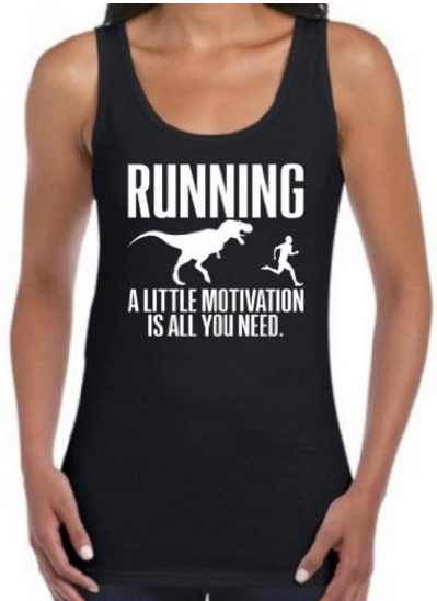 Running a little motivation is all you need tank funny workout tank