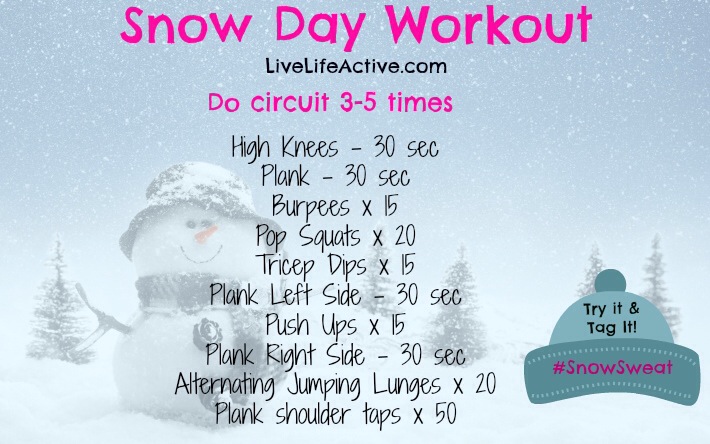 snow day workout