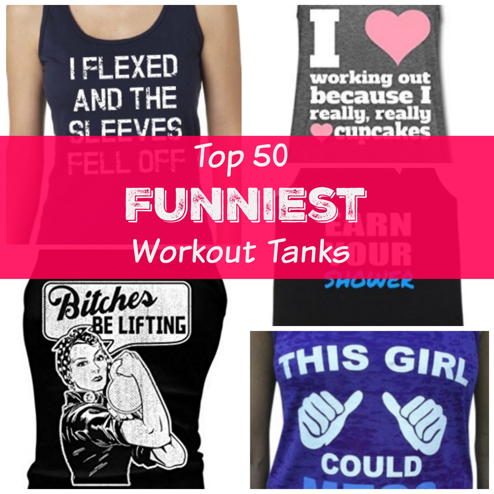 Top 50 Funniest Workout Tanks